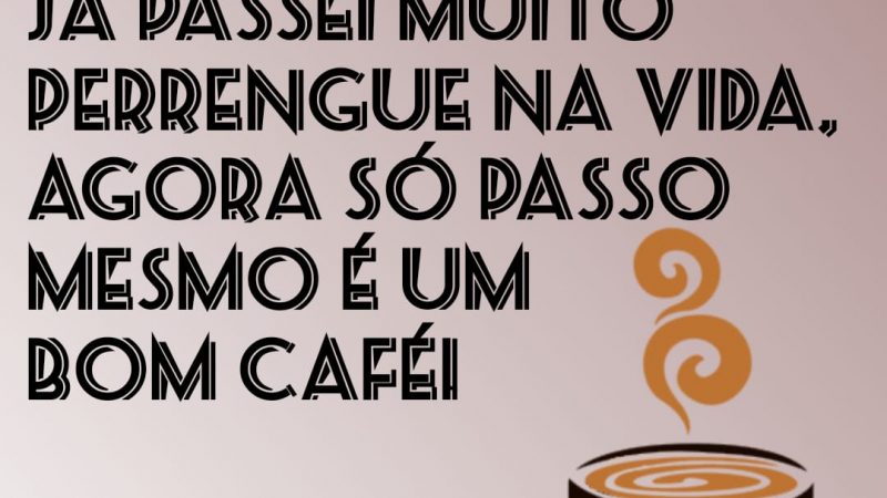 Bom dia!