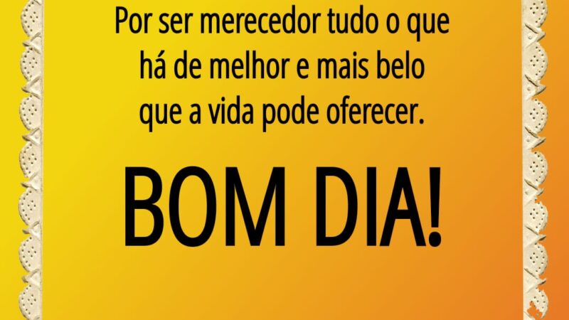 Bom dia!