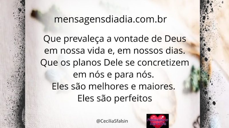 Os planos de Deus para nós são os melhores…