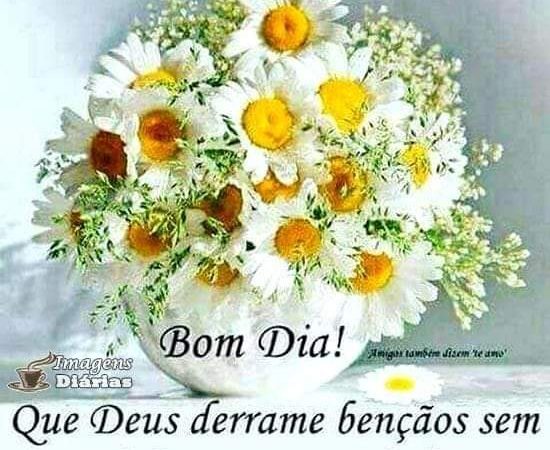 Que Deus derrame bênçãos em sua vida hoje!